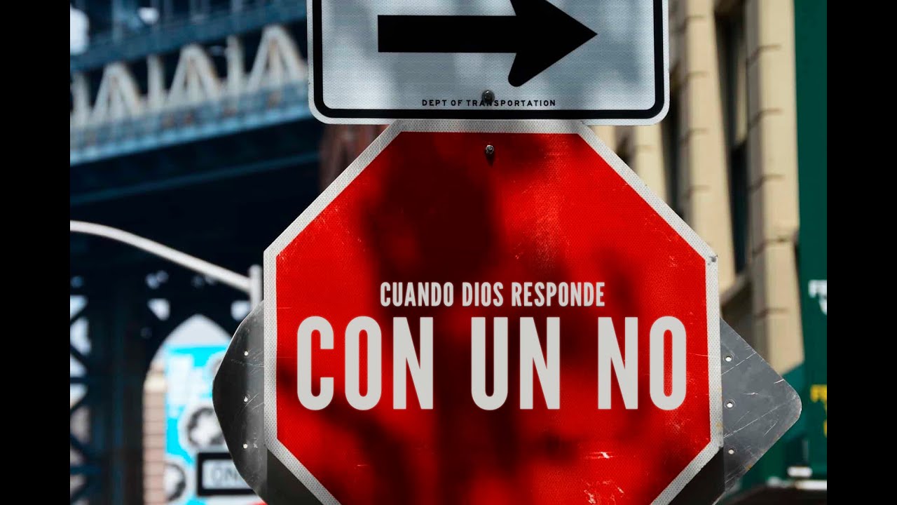 Cuando Dios responde con un No